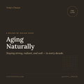 FREE GLOW: Aging Naturally — The Decade-by-Decade Booklet